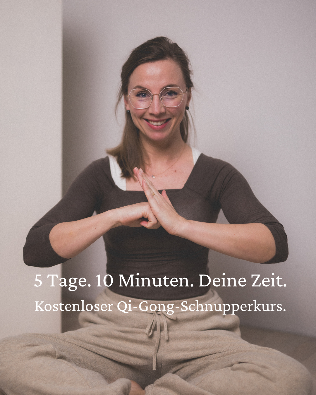 5 Tage Qi Gong: Meine Zeit.